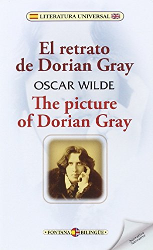 Stock image for El retrato de Dorian Gray / The picture of Dorian Gray (Fontana Bilinge) (Spanish and English Edition) for sale by SoferBooks