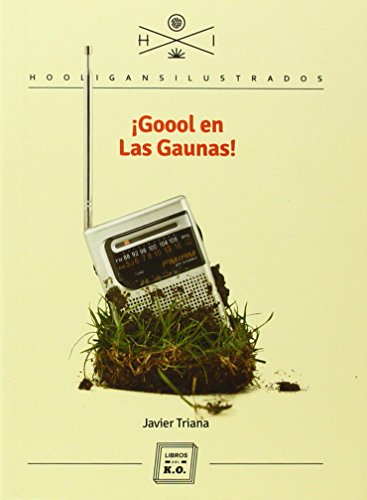 Stock image for Goool en Las Gaunas for sale by Agapea Libros