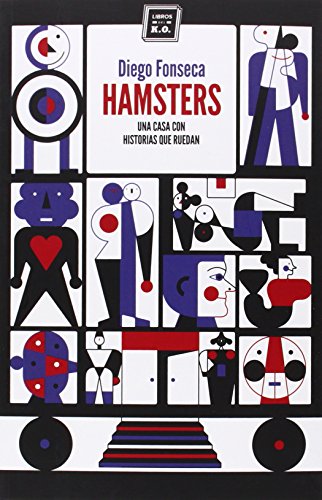 Stock image for HAMSTERS: UNA CASA CON HISTORIAS QUE RUEDAN for sale by KALAMO LIBROS, S.L.