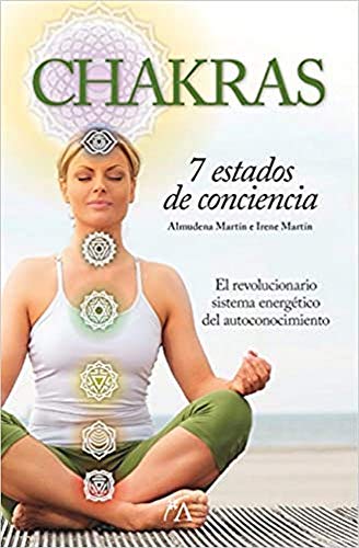 Imagen de archivo de CHAKRAS: 7 ESTADOS DE CONCIENCIA a la venta por KALAMO LIBROS, S.L.