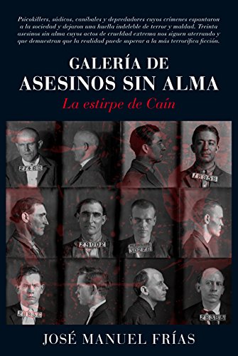Stock image for GALERA DE ASESINOS SIN ALMA: LA ESTIRPE DE CAN for sale by KALAMO LIBROS, S.L.