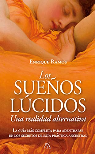 Stock image for Los Sueños Lúcidos: Una Realidad Alternativa for sale by ThriftBooks-Dallas