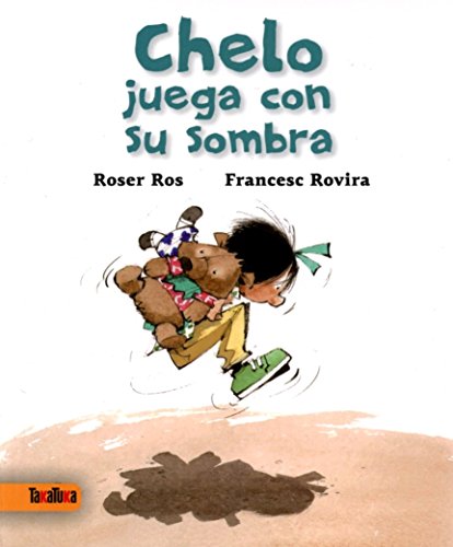 Beispielbild fr Chelo Juega con Su Sombra zum Verkauf von Better World Books