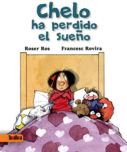 9788416003358: Chelo ha perdido el sueo (INFANTIL)