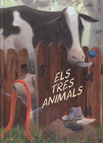 Stock image for ELS TRES ANIMALS for sale by KALAMO LIBROS, S.L.