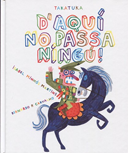 Stock image for D'aqui no passa ningu! for sale by AG Library