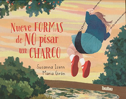 Stock image for Nueve Formas de No Pisar Un Charco for sale by Reuseabook