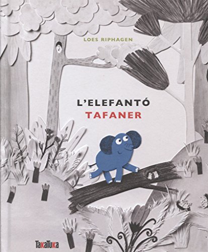 Imagen de archivo de L'ELEFANT TAFANER a la venta por AG Library