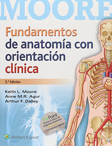 Imagen de archivo de Fundamentos de anatoma con orientaciMoore, Keith L; Agur B.Sc. (OT) a la venta por Iridium_Books