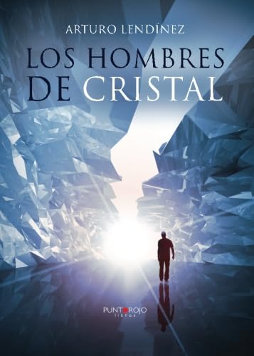 Imagen de archivo de LOS HOMBRES DE CRISTAL a la venta por Hiperbook Espaa