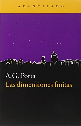 Beispielbild fr Las dimensiones finitas (Narrativa del Acantilado, Band 262) zum Verkauf von medimops