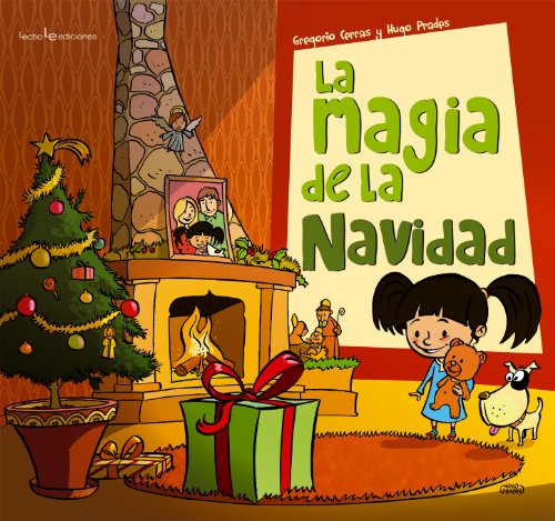 Stock image for La magia de la Navidad (Nuestras tradiciones) (Spanish Edition) for sale by SecondSale