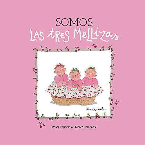 Beispielbild fr Somos las Tres Mellizas zum Verkauf von Better World Books