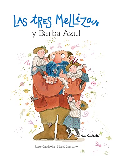 Stock image for Las tres mellizas y Barba Azul (Spanish Edition) for sale by GF Books, Inc.