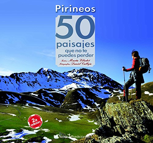 9788416012657: Pirineos. 50 paisajes que no te puedes perder: 9 (Iris)
