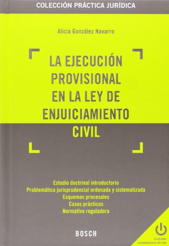 Beispielbild fr La ejecucin provisional en la Ley de Enjuiciamiento Civil zum Verkauf von Hilando Libros