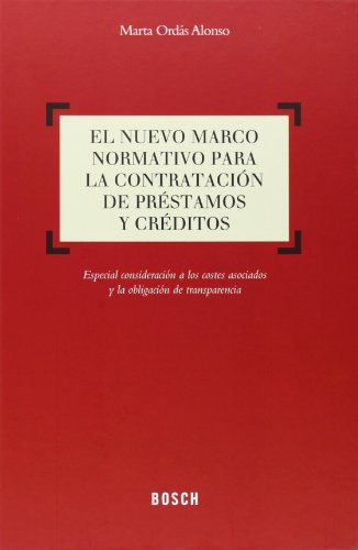 Beispielbild fr El nuevo marco normativo para la contratacin de prstamos y crditos zum Verkauf von Hilando Libros