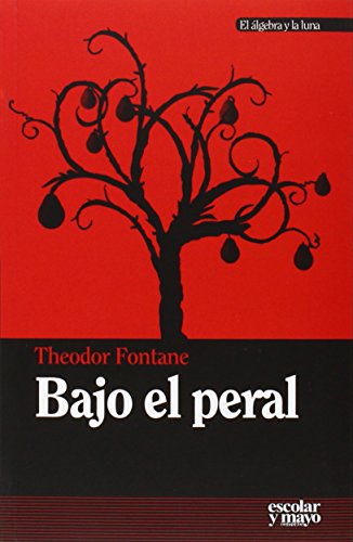 Stock image for BAJO EL PERAL for sale by KALAMO LIBROS, S.L.
