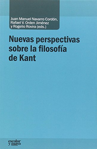 Stock image for Nuevas perspectivas sobre la filosofa de Kant (Anlisis y crtica, Band 4) for sale by medimops