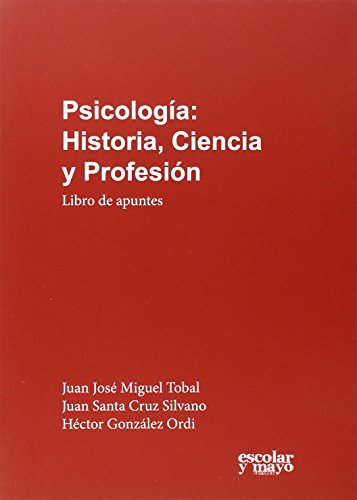 Imagen de archivo de PSICOLOGIA: HISTORIA, CIENCIA Y PROFESION. LIBRO DE APUNTES a la venta por KALAMO LIBROS, S.L.