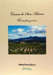 Beispielbild fr Cuevas de San Marcos. Entre fotos y versos zum Verkauf von Agapea Libros
