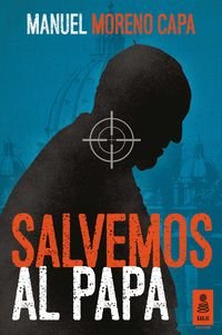 Stock image for Salvemos al Papa for sale by Agapea Libros