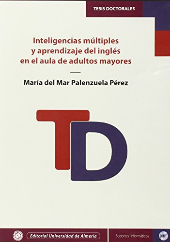 Inteligencias múltiples y aprendizaje del inglés en el aula de adultos mayores