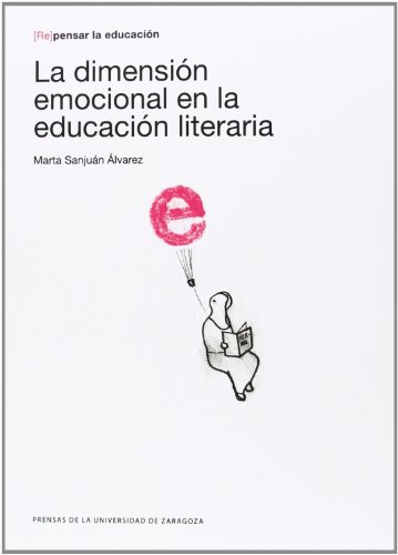 Imagen de archivo de DIMENSION EMOCIONAL EDUCACION LITERARIA a la venta por Hiperbook Espaa