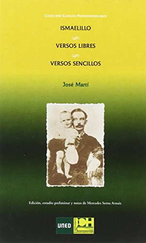 9788416028719: Ismaelillo - Versos libres - Versos Sencillos (Spanish Edition)