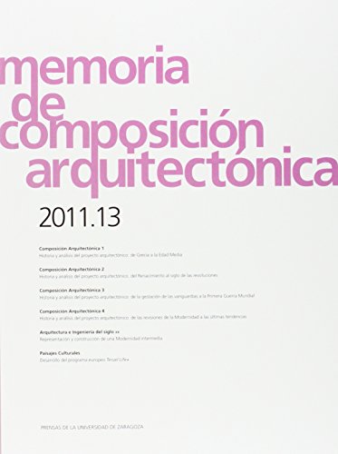 Imagen de archivo de MEMORIA DE COMPOSICION ARQUITECTONICA 2011.13 a la venta por KALAMO LIBROS, S.L.