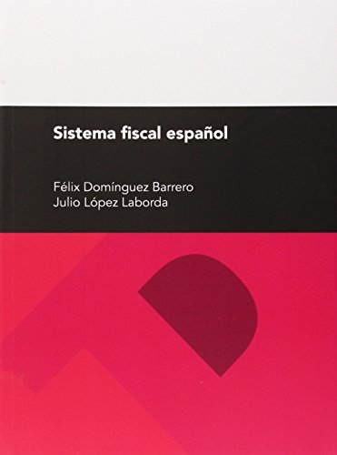 9788416028993: Sistema fiscal espaol, 26 edicin (Textos Docentes)