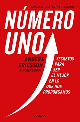 Beispielbild fr Nmero uno/ Peak: Secretos Para Ser Mejor En Lo Que Nos Propongamos/ Secrets from the New Science of Expertise (Spanish Edition) zum Verkauf von GF Books, Inc.