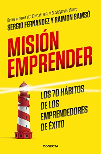 9788416029938: Misin emprender. Los 70 hbitos de los emprendedores de exito / Mission Enterprise: Mission Enterprise. The 70 Habits of Successful Entrepreneurs