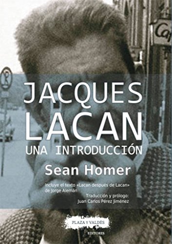 Jacques Lacan: Una introducción - Homer, Sean