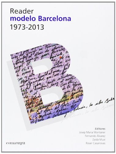 Imagen de archivo de READER MODEL BARCELONA 1973-2013 a la venta por Librerias Prometeo y Proteo