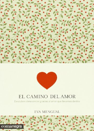 Imagen de archivo de El camino del amor a la venta por Revaluation Books