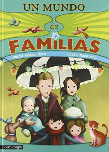 Imagen de archivo de UN MUNDO DE FAMILIAS a la venta por KALAMO LIBROS, S.L.