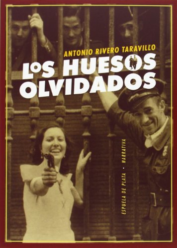 Imagen de archivo de LOS HUESOS OLVIDADOS a la venta por KALAMO LIBROS, S.L.