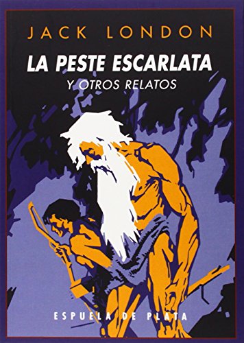 Imagen de archivo de LA PESTE ESCARLATA Y OTROS RELATOS a la venta por KALAMO LIBROS, S.L.