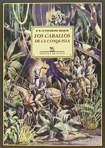 Beispielbild fr Los caballos de la conquista zum Verkauf von Iridium_Books