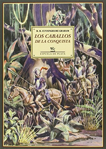 Imagen de archivo de Los caballos de la conquista a la venta por Iridium_Books