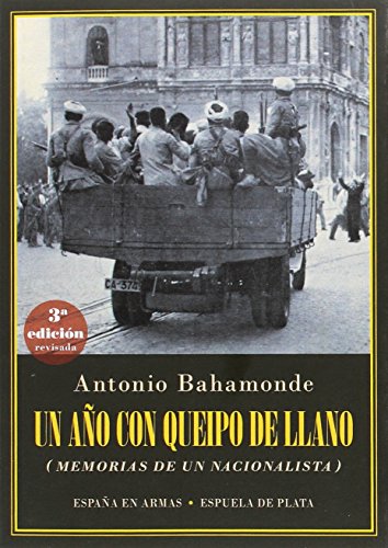 Imagen de archivo de UN AÑO CON QUEIPO DE LLANO a la venta por KALAMO LIBROS, S.L.