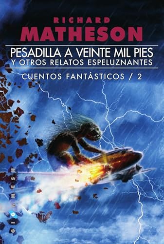 Imagen de archivo de Pesadilla a veinte mil pies, y otros relatos espeluznantes a la venta por Iridium_Books