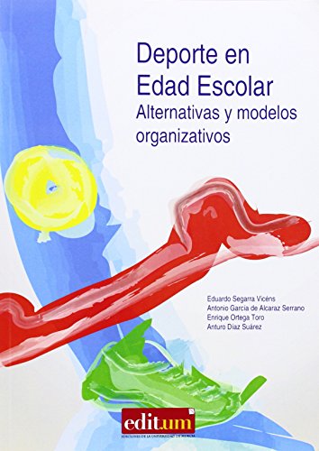 Stock image for Deporte en Edad Escolar: Alternativas y modelos organizativos (Fuera de coleccin, Band 91980) for sale by medimops