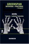Imagen de archivo de Ortopedia y Fracturas. Vol 2. Artritis. Tumores. Lesiones tumorales a la venta por Iridium_Books