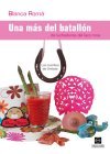 9788416043590: UNA MAS DEL BATALLON...DE LUCHADORAS DEL LAZO ROSA