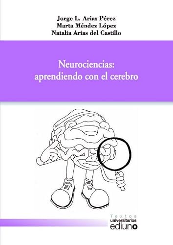 Imagen de archivo de NEUROCIENCIAS: APRENDIENDO CON EL CEREBRO a la venta por Zilis Select Books