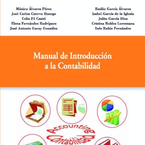 Imagen de archivo de MANUAL DE INTRODUCCIN A LA CONTABILIDAD a la venta por Zilis Select Books