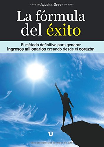 Imagen de archivo de La fórmula del éxito (Spanish Edition) a la venta por Iridium_Books