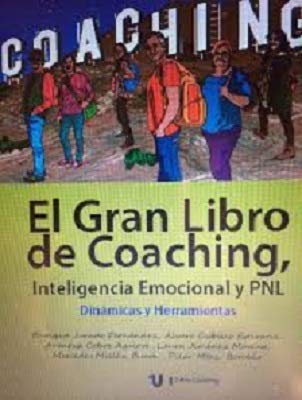 9788416049929: El Gran Libro de Coaching, Inteligencia Emocional y PNL. Dinmicas y Herramientas